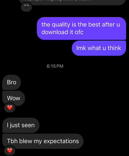 Client message: “Bro”, “Wow”, “I just seen”, “Tbh blew my expectations”